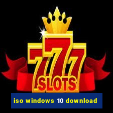 iso windows 10 download